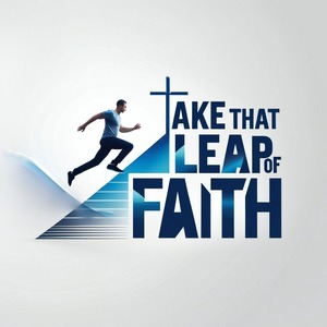 LEAP OF FAITH 