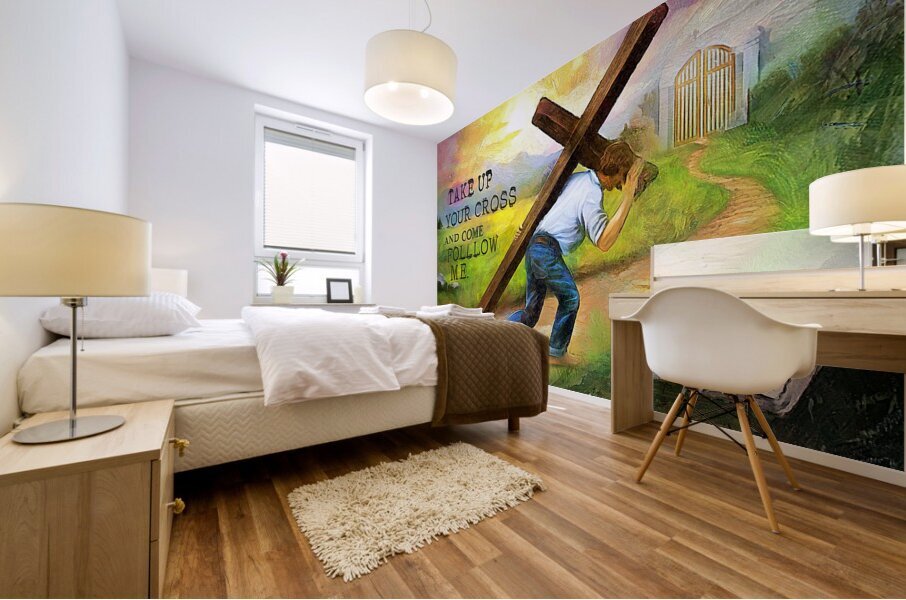 TAKE UP YOUR CROSS and Follow Mural print